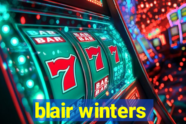 blair winters